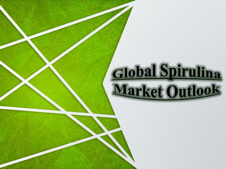 Global Spirulina Market To Reach USD 238.3 Million By 2022