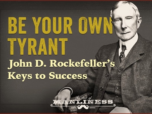 Tỷ phú Rockefeller khuyên con trai 3 điều